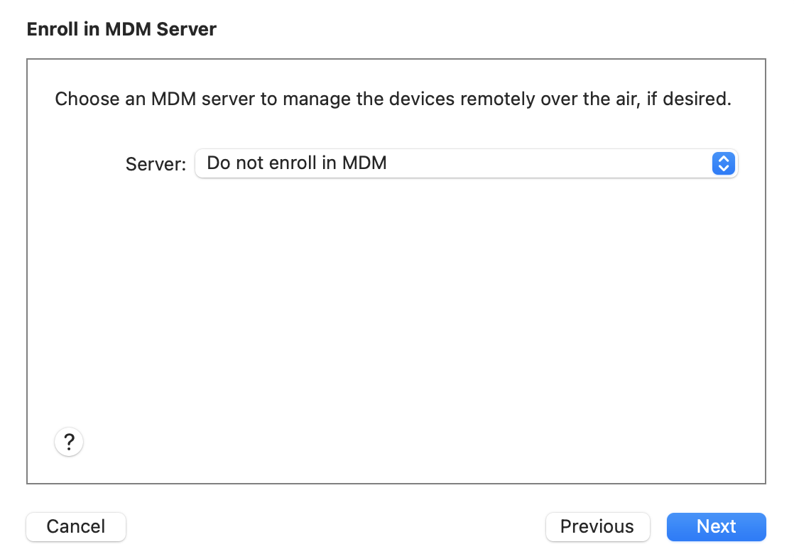 Captura de pantalla que muestra la opción de no inscribir en MDM en el menú Servidor.